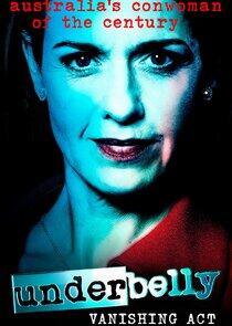 Underbelly: Vanishing Act Underbelly: Vanishing Act