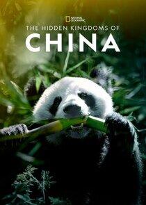The Hidden Kingdoms of China The Hidden Kingdoms of China