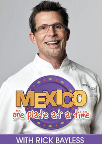 Mexico: One Plate at a Time Mexico: One Plate at a Time