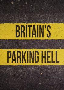 Britain's Parking Hell Britain's Parking Hell