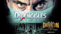 Dr. Giggles Dr. Giggles