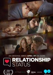 Relationship Status - Season 1 Relationship Status - Season 1