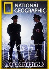 Nazi Megastructures - Season 2 Nazi Megastructures - Season 2