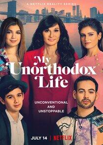 My Unorthodox Life My Unorthodox Life