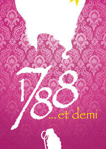 1788...et demi 1788...et demi
