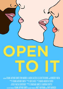 Open to It Open to It