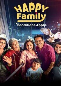 Happy Family, Conditions Apply Happy Family, Conditions Apply