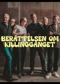 Berättelsen Om Killinggänget Berättelsen Om Killinggänget