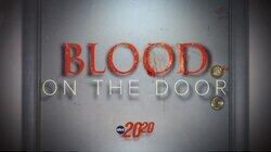 Blood on the Door Blood on the Door