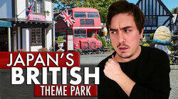 I Spent a Day in Japan's Biggest British Theme Park I Spent a Day in Japan's Biggest British Theme Park