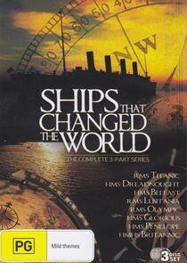 Ships That Changed the World Ships That Changed the World