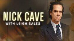 Nick Cave with Leigh Sales Nick Cave with Leigh Sales