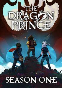 The Dragon Prince - Season 1 The Dragon Prince - Season 1