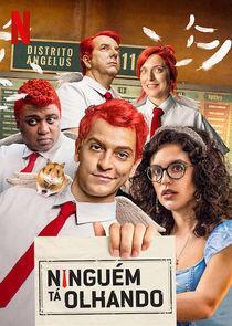 Ninguém Tá Olhando - Season 1 Ninguém Tá Olhando - Season 1