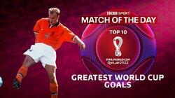 World Cup 2022: Greatest World Cup Goals World Cup 2022: Greatest World Cup Goals