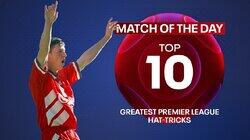 Match of the Day Top 10: Greatest Premier League Hat-Tricks Match of the Day Top 10: Greatest Premier League Hat-Tricks