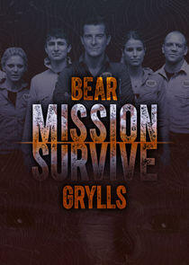 Bear Grylls: Mission Survive Bear Grylls: Mission Survive
