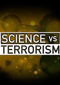 Science vs. Terrorism Science vs. Terrorism