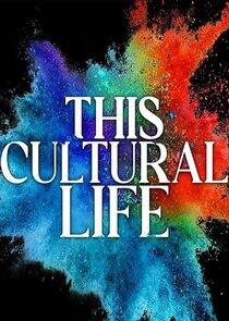This Cultural Life This Cultural Life