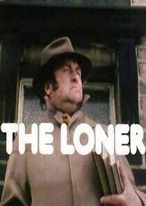 The Loner The Loner