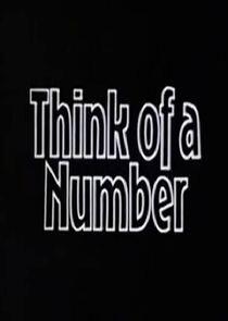Think of a Number Think of a Number