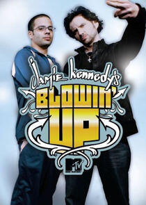 Jamie Kennedy's Blowin' Up Jamie Kennedy's Blowin' Up
