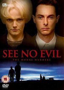See No Evil: The Moors Murders See No Evil: The Moors Murders
