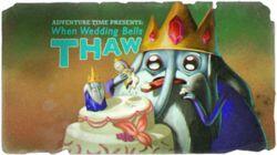 When Wedding Bells Thaw