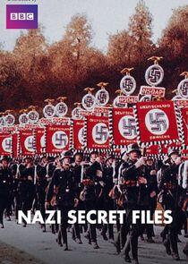 Nazi Secret Files Nazi Secret Files