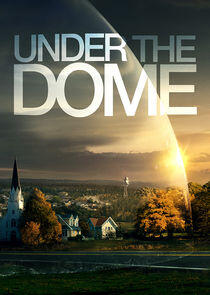 Under the Dome Under the Dome
