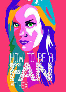 How to Be a Fan with Hex How to Be a Fan with Hex