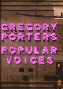 Gregory Porter's Popular Voices Gregory Porter's Popular Voices