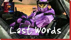 Last Words Last Words
