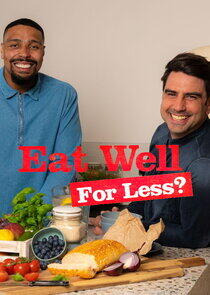 Eat Well for Less? Eat Well for Less?