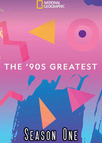 The '90s Greatest - Season 1 The '90s Greatest - Season 1