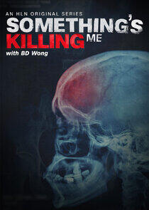 Something's Killing Me Something's Killing Me