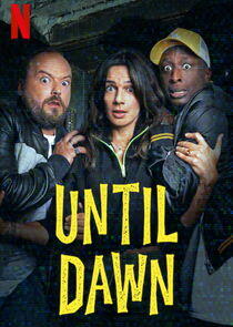 Until Dawn - Season 1 Until Dawn - Season 1