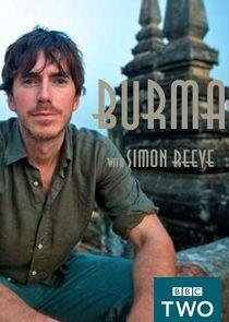 Burma with Simon Reeve Burma with Simon Reeve