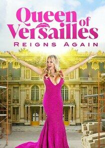 Queen of Versailles Reigns Again Queen of Versailles Reigns Again