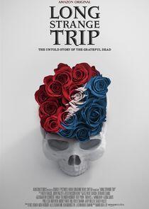 Long Strange Trip Long Strange Trip