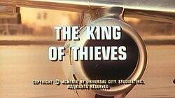 The King of Thieves The King of Thieves
