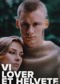 Vi lover et helvete Vi lover et helvete