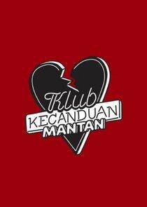 Klub Kecanduan Mantan Klub Kecanduan Mantan