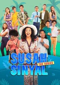 Susah Sinyal: The Series Susah Sinyal: The Series