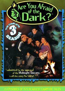 Are You Afraid of the Dark? - Season 3 Are You Afraid of the Dark? - Season 3