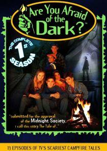 Are You Afraid of the Dark? - Season 1 Are You Afraid of the Dark? - Season 1