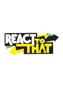 ReactToThat ReactToThat