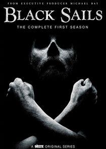 Black Sails - Season 1 Black Sails - Season 1