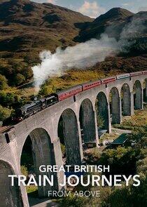 Great British Train Journeys from Above