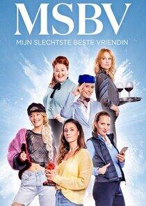 Mijn Slechtste Beste Vriendin - Season 1 Mijn Slechtste Beste Vriendin - Season 1